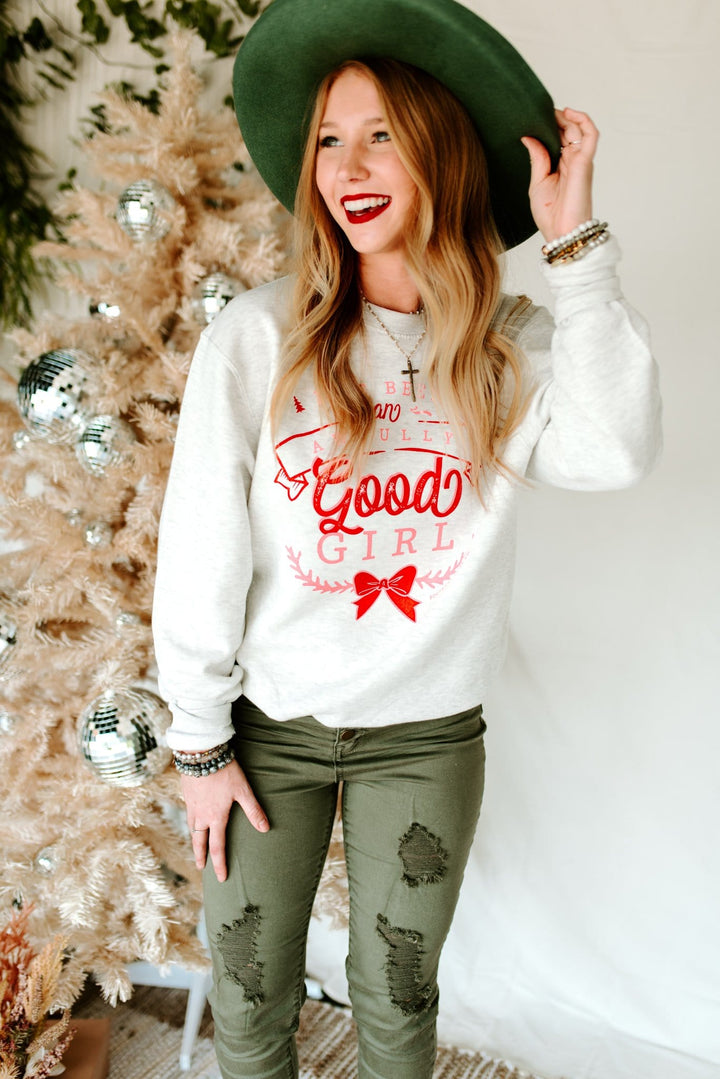 Awfully Good Girl Oatmeal Sweatshirt