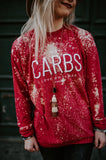 I Love You The Way Carbs Love My Thighs Long Sleeve